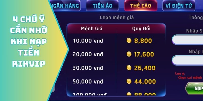 4 chú ý cần nhớ khi nạp tiền Rikvip