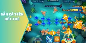 Bắn cá tiên đổi thẻ