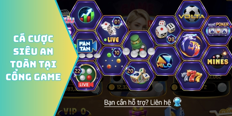 Cá cược siêu an toàn tại cổng game
