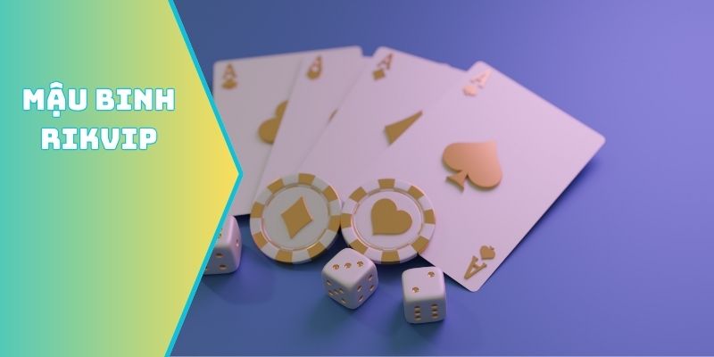 Mậu Binh Rikvip