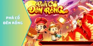 Phá cổ đèn rồng