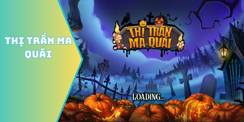 Thị Trấn Ma quái