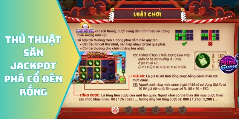 Thủ thuật săn jackpot Phá cổ đèn Rồng
