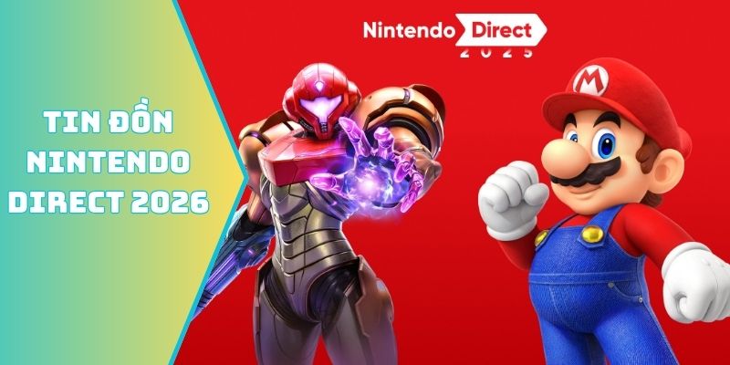 Tin đồn Nintendo Direct 2026